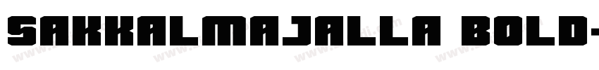 SakkalMajalla Bold字体转换